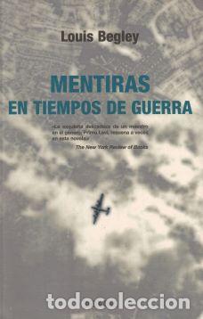 Libros: Mentiras en tiempos de guerra - Louis Begley - Foto 1