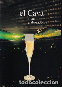 Libros: El cava y sus elaboradores - VV. AA. - Foto 1