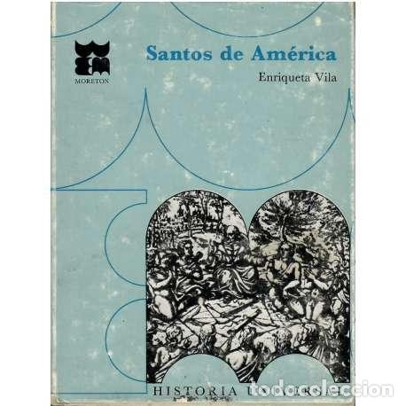 Libros: Santos de Am&eacute;rica - Enrique Vila - Foto 1