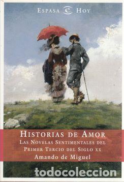 Libros: Historias de amor - Amando de Miguel - Foto 1