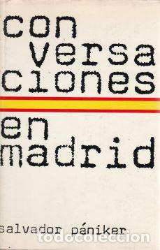 Libros: Conversaciones en Madrid - Salvador P&aacute;niker - Foto 1
