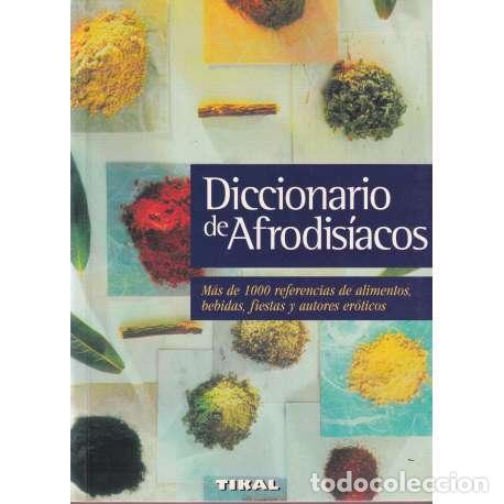 Libros: Diccionario de Afrodisiacos - VV. AA. - Foto 1