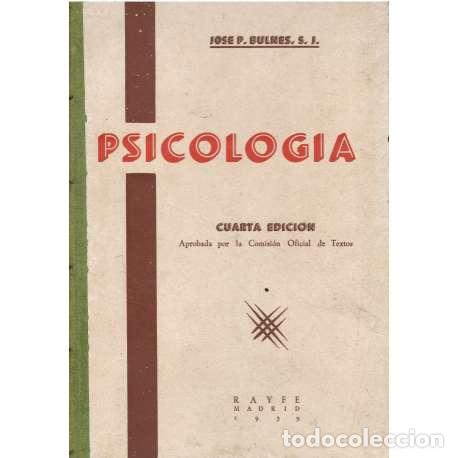 Libros: Psicolog&iacute;a - Jos&eacute; P. Bulnes - Foto 1