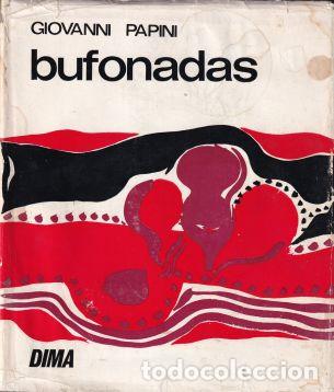 Libros: Bufonadas - Giovanni Papini - Foto 1