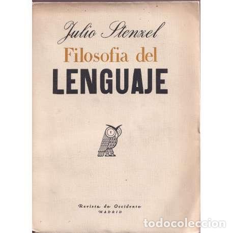 Libros: Filosof&iacute;a del lenguaje - Julio Stenzel - Foto 1