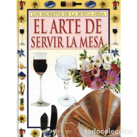 Libros: El arte de servir la mesa - Perrier Robert, Annie - Foto 1