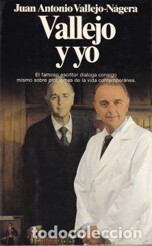 Libros: Vallejo y yo - Juan Antonio Vallejo-N&aacute;gera - Foto 1