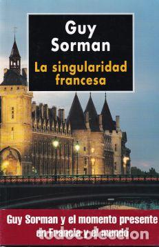 Libros: La singularidad francesa - Guy Sorman - Foto 1