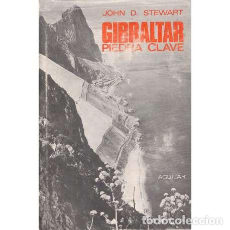Libros: Gibraltar. Piedra clave - Stewart, John D - Foto 1