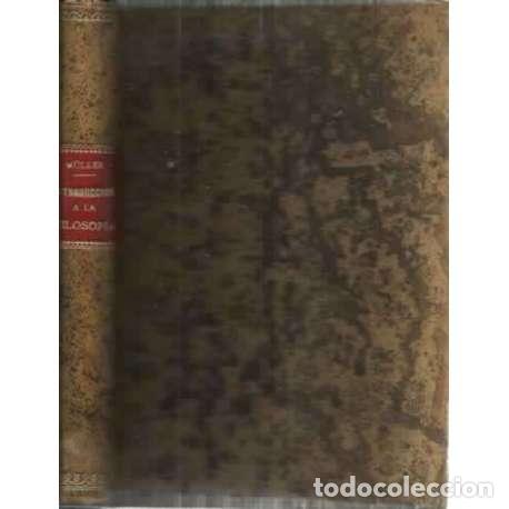 Libros: INTRODUCCI&Oacute;N A LA FILOSOF&Iacute;A - M&uuml;ller, Aloys - Foto 1