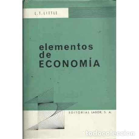 Libros: ELEMENTOS DE ECONOM&Iacute;A - Little, Leo T - Foto 1