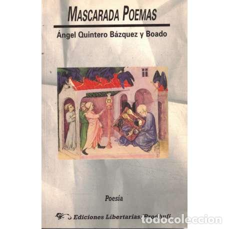 Libros: Mascarada poemas - &Aacute;ngel Quintero B&aacute;zquez y Boado - Foto 1