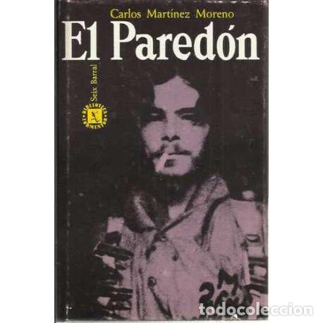 Libros: El pared&oacute;n - Mart&iacute;nez Moreno, Carlos - Foto 1