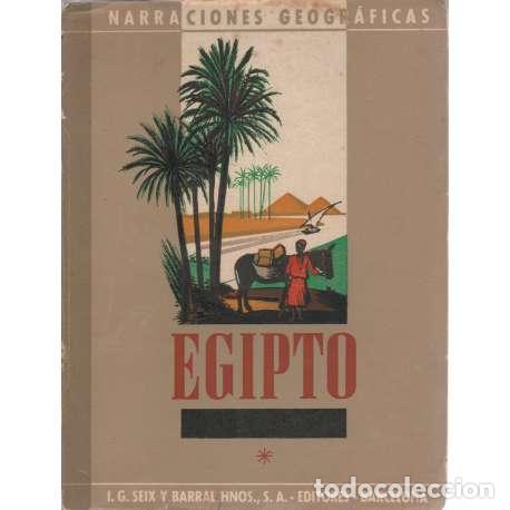 Libros: Narraciones Geogr&aacute;ficas. Egipto - Ohlson, Siri - Foto 1