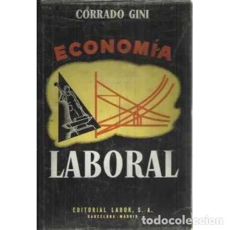 Libros: ECONOM&Iacute;A LABORAL - Gini, Corrado - Foto 1
