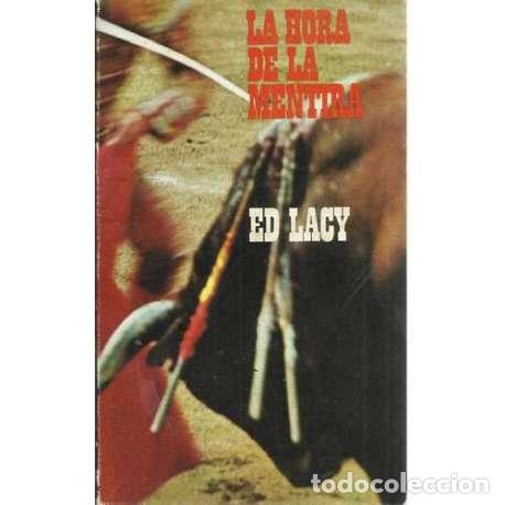 Libros: La hora de la mentira - Lacy, Ed (Leonard S. Zinberg) - Foto 1