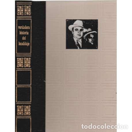 Libros: La verdadera historia del bandidaje - Andre Valmont - Foto 1