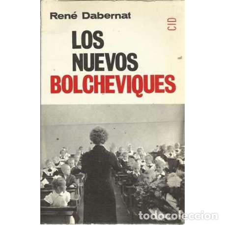 Libros: Los nuevos bolcheviques - Dabernat, Ren&eacute; - Foto 1