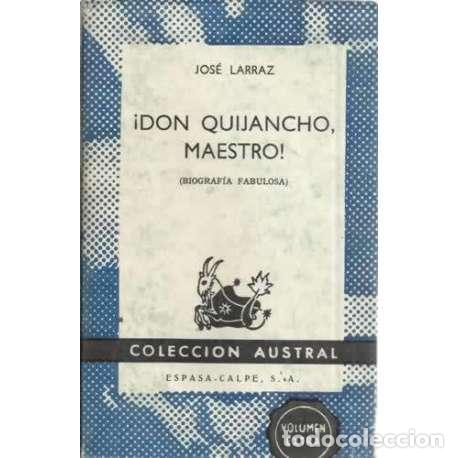 Libros: &iexcl;Don Quijancho, maestro! - Larraz, Jos&eacute; - Foto 1