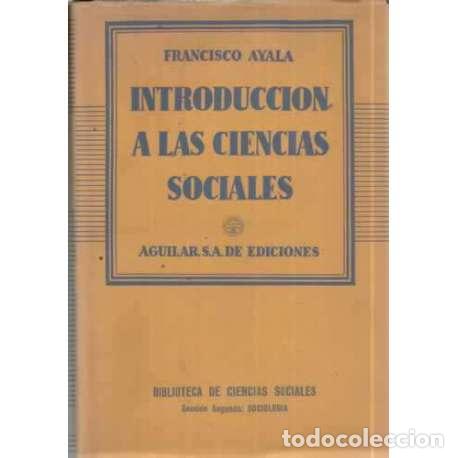 Libros: INTRODUCCI&Oacute;N A LAS CIENCIAS SOCIALES - Ayala, Francisco - Foto 1
