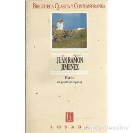 Libros: EST&Iacute;O ( A punta de espina) (1915) - Jim&eacute;nez, Juan Ram&oacute;n - Foto 1