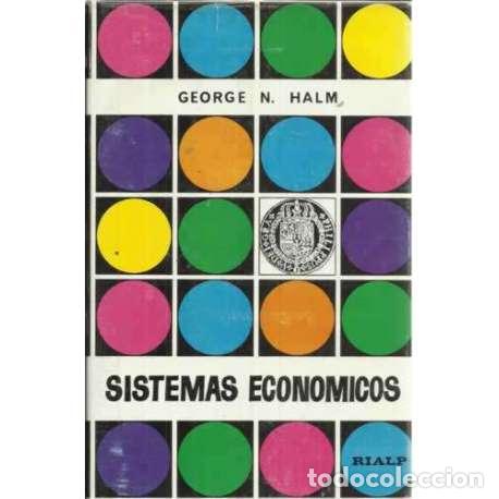 Libros: Sistemas econ&oacute;micos - Halm, George N - Foto 1