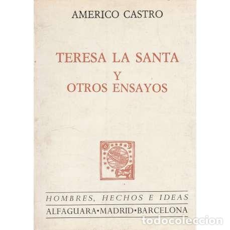 Libros: Terasa la Santa y otros ensayos - Am&eacute;rico Castro - Foto 1