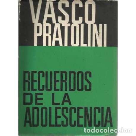 Libros: Recuerdos de la adolescencia - Pratolini, Vasco - Foto 1