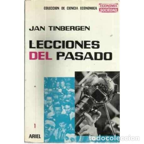 Libros: LECCIONES DEL PASADO - Tinbergen, Jan - Foto 1