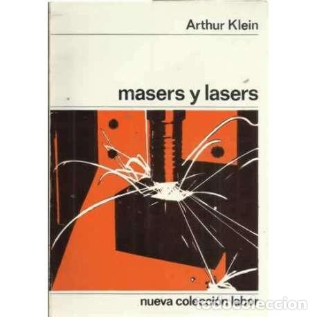 Libros: MASERS Y LASERS - Klein, Arthur - Foto 1