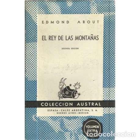Libros: El rey de las monta&ntilde;as - About, Edmond - Foto 1