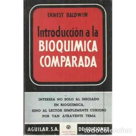Libros: INTRODUCCI&Oacute;N A LA BIOQU&Iacute;MICA COMPARADA - Baldwin, Ernest - Foto 1