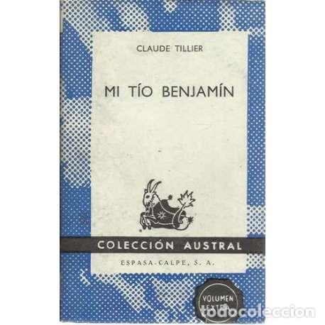 Libros: Mi t&iacute;o Benjam&iacute;n - Tillier, Claude - Foto 1