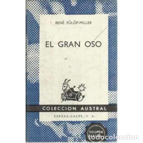 Libros: EL GRAN OSO - F&uuml;l&ouml;p-Miller, Ren&eacute; - Foto 1