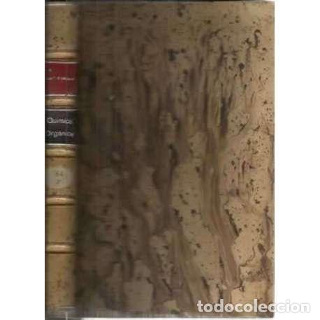 Libros: PR&Aacute;CTICAS DE QU&Iacute;MICA ORG&Aacute;NICA - Gattermann, Ludwig - Foto 1