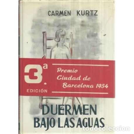 Libros: DUERMEN BAJO LAS AGUAS - Kurtz, Carmen - Foto 1