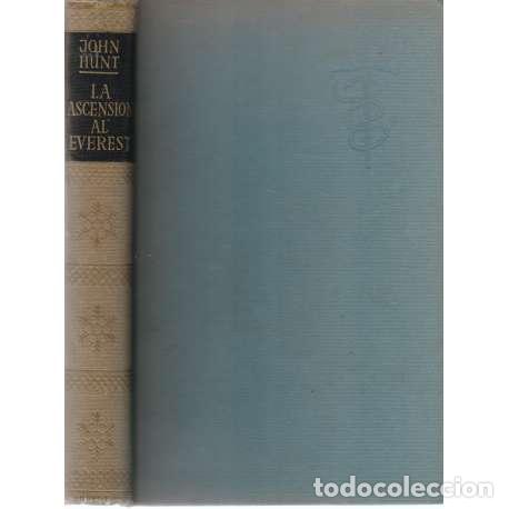 Libros: La ascensi&oacute;n al Everest - Sir John Hunt - Foto 1