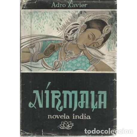 Libros: N&iacute;rmala. Novela india - Adro Xavier - Foto 1