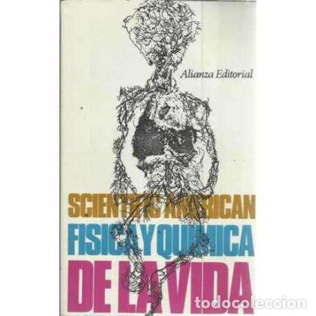Libros: F&Iacute;SICA Y QU&Iacute;MICA DE LA VIDA - Scientific American - Foto 1