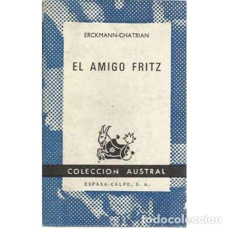 Libros: El amigo Fritz - Erckmann- Chatrian - Foto 1