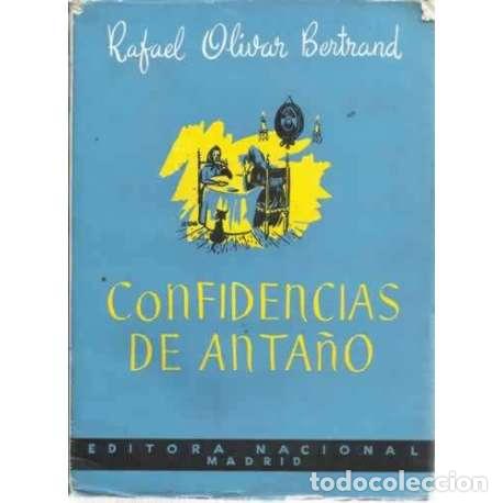 Libros: CONFIDENCIAS DE ANTA&Ntilde;O - Olivar Bertrand, Rafael - Foto 1