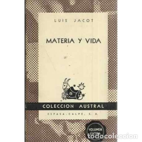 Libros: MATERIA Y VIDA - Jacot, Luis - Foto 1