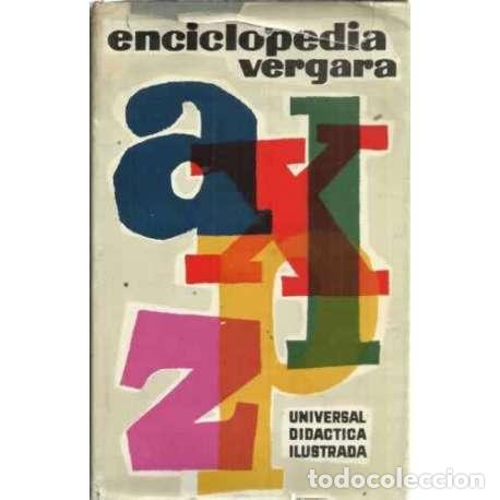 Libros: ENCICLOPEDIA VERGARA. Universal, did&aacute;ctica, ilustrada - VV. AA. - Foto 1
