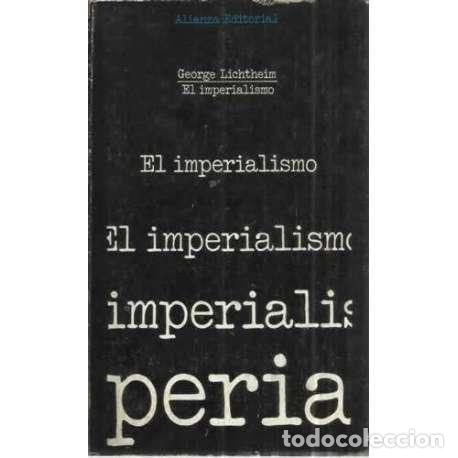 Libros: EL IMPERIALISMO - Lichtheim, George - Foto 1