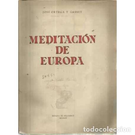 Libros: Meditaci&oacute;n de Europa - Jos&eacute; Ortega y Gasset - Foto 1