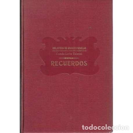 Libros: Recuerdos - Nikol&aacute;ievich Tolst&oacute;i, Lev - Foto 1