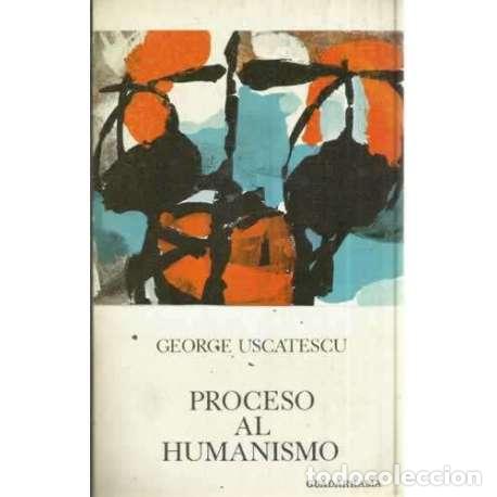 Libros: PROCESO AL HUMANISMO - Uscatescu, Jorge - Foto 1