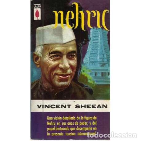 Libros: Nehru. Los a&ntilde;os del poder - Sheean, Vincent - Foto 1