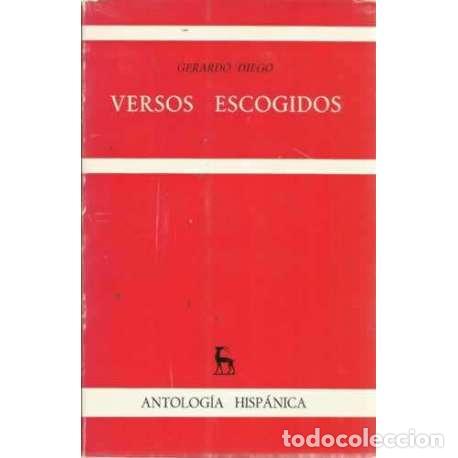 Libros: VERSOS ESCOGIDOS. Gerardo Diego - Diego, Gerardo - Foto 1