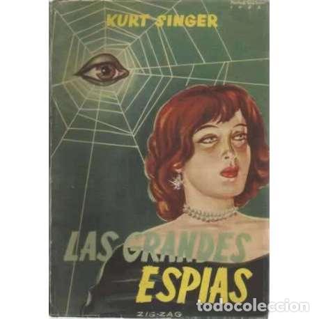 Libros: LAS GRANDES ESP&Iacute;AS - Singer, Kurt - Foto 1